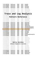 Software Trace and Log Analysis
