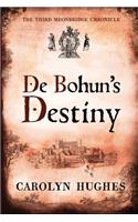 De Bohun's Destiny