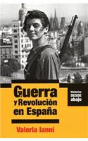 Guerra Y Revolución En España