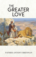 Greater Love