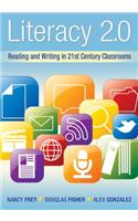 Literacy 2.0: Reading and Writing in 21st Century Classrooms