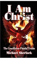 I Am Christ