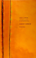 Lucky Wreck – Poems