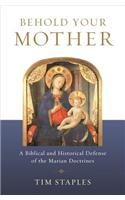 Behold Your Mother