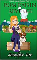 Rum Raisin Revenge: A Jessica James Cozy Mystery: Volume 2 (Murder on the Equator)