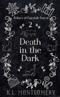 Death in the Dark