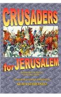 Crusaders for Jerusalem