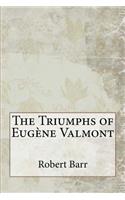 The Triumphs of Eugène Valmont