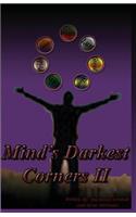 Mind's Darkest Corners II