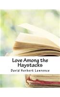 Love Among the Haystacks