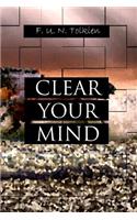 Clear Your Mind