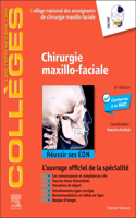 Chirurgie Maxillo-Faciale Et Stomatologie: Réussir Ses Edn