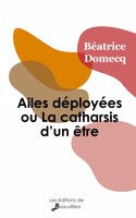Ailes déployées ou La catharsis d'un être