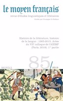 Le Moyen Francais - 85 (2019)