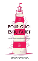 Pour quoi es-tu faite ?