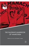 The Palgrave Handbook of Anarchism