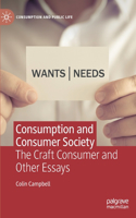 Consumption and Consumer Society