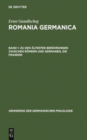 Zu Den Ältesten Berührungen Zwischen Römern Und Germanen, Die Franken