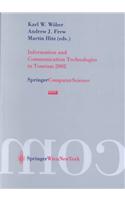 Information and Communication Technologies in Tourism 2002: Proceedings of the International Conference in Innsbruck, Austria, 2002