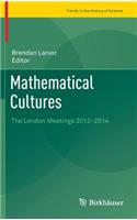 Mathematical Cultures