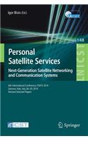 Personal Satellite Services. Next-Generation Satellite Networking and Communication Systems