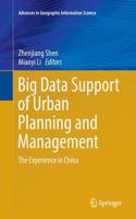 Big Data Support of Urban Planning and Management
