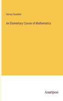 Elementary Course of Mathematics