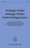 Heidegger Studies / Heidegger Studien / Etudes Heideggeriennes
