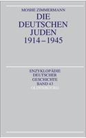 Die Deutschen Juden 1914-1945