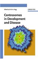 Centrosomes in Development and Disease