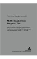 Middle English from Tongue to Text