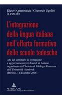 L'Integrazione Della Lingua Italiana Nell'offerta Formativa Delle Scuole Tedesche