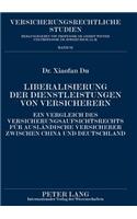 Liberalisierung Der Dienstleistungen Von Versicherern