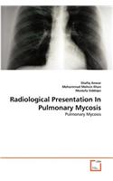 Radiological Presentation In Pulmonary Mycosis