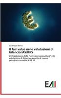 Fair Value Nelle Valutazioni Di Bilancio IAS/Ifrs