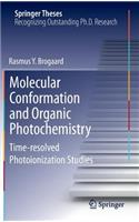 Molecular Conformation and Organic Photochemistry