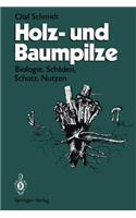 Holz- und Baumpilze