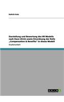 Darstellung und Bewertung des HR Modells nach Dave Ulrich sowie Einordnung der Rolle "Compensation & Benefits" in dieses Modell