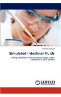 Simulated Intestinal Fluids