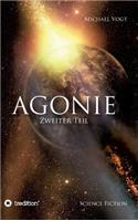 Agonie - Zweiter Teil