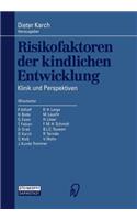 Risikofaktoren Der Kindlichen Entwicklung