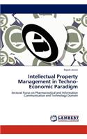 Intellectual Property Management in Techno-Economic Paradigm