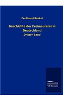 Geschichte der Freimaurerei in Deutschland