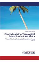 Contextualizing Theological Education in East Africa