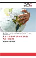 Funcion Social de La Geografia
