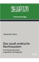 Das saudi-arabische Rechtssystem