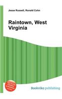 Raintown, West Virginia