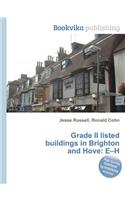 Grade II Listed Buildings in Brighton and Hove: E-H(English)