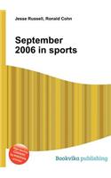 September 2006 in Sports