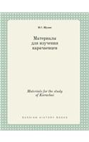 Materials for the study of Karachai